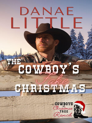 cover image of The Cowboy's Fake Christmas